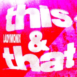 This & That