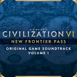 Civilization VI: New Frontier Pass, Vol. 1 (Original Game Soundtrack)