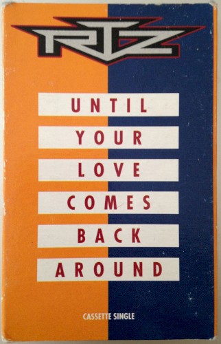 Until Your Love Comes Back Around