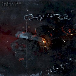 Fatalism (Remix LP3)