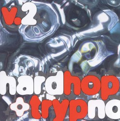 Hardhop + Trypno V.2