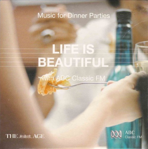 Life is Beautiful - Music for Dinner Parties