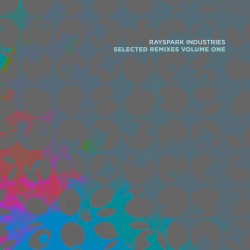 Selected Remixes Volume One