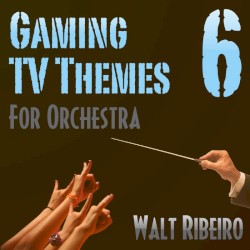 Volume 6 - Gaming & TV Themes