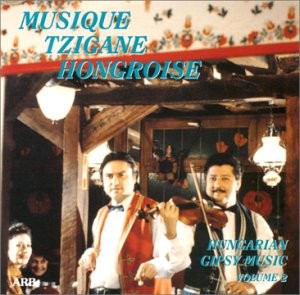 Musique Tzigane Hongroise Vol.2