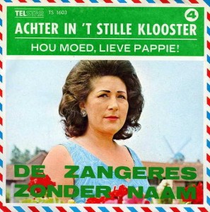 Achter in ’t stille klooster / Hou moed, lieve pappie!