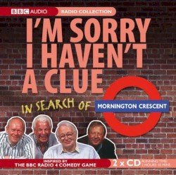 I’m Sorry I Haven’t a Clue: In Search of Mornington Crescent