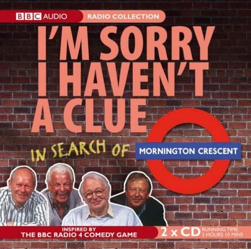 I’m Sorry I Haven’t a Clue: In Search of Mornington Crescent
