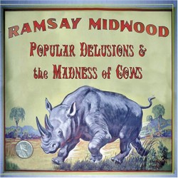 Popular Delusions & the Madness of Cows