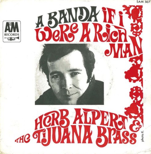 A Banda / If I Were a Rich Man