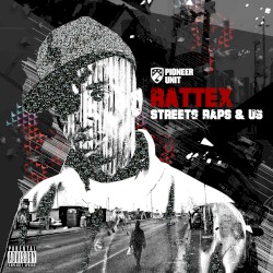 Streets, Raps & Us