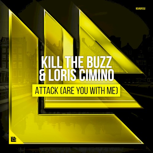 Attack (Are You with Me)