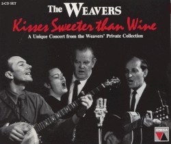 Kisses Sweeter Than Wine