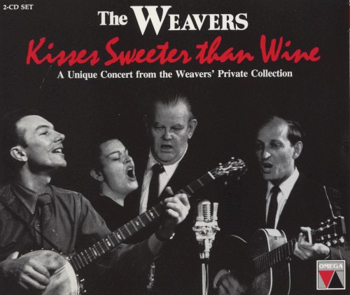 Kisses Sweeter Than Wine