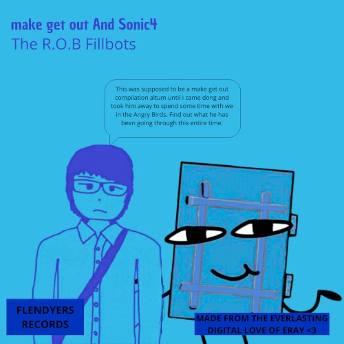 The R.O.B Fillbots