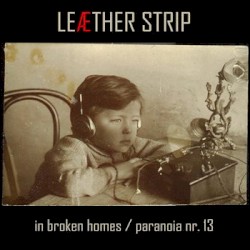 In Broken Homes / Paranoia Nr. 13