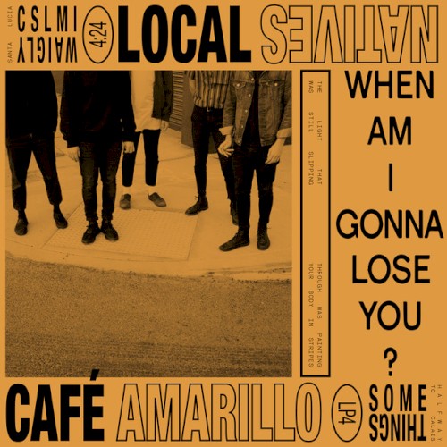 When Am I Gonna Lose You