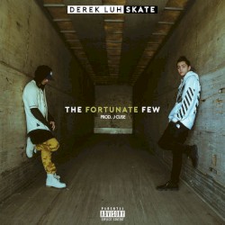 The Fortunate Few