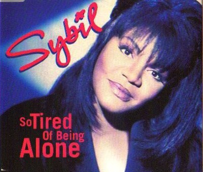 So Tired of Being Alone