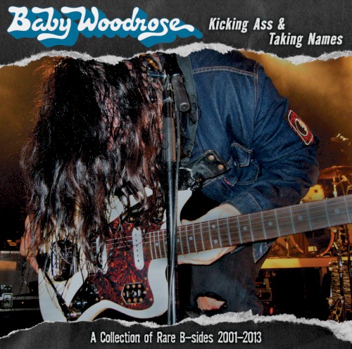 Kicking Ass & Taking Names: A Collection of Rare B-Sides 2001-2013