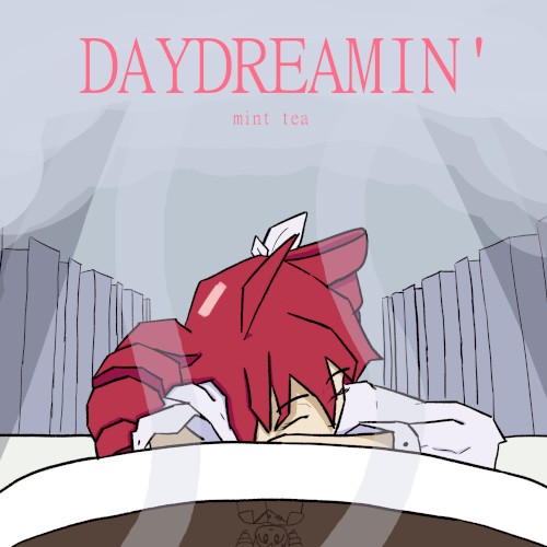 DAYDREAMIN'