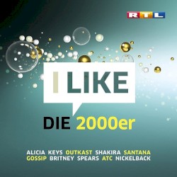 I Like die 2000er