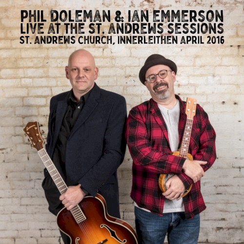Live at the St. Andrews Sessions