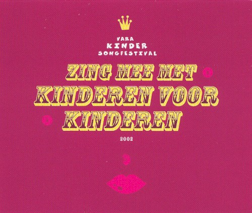 Zing mee met Kinderen voor Kinderen: Vara Kindersongfestival 2002