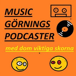Music Görnings Podcaster