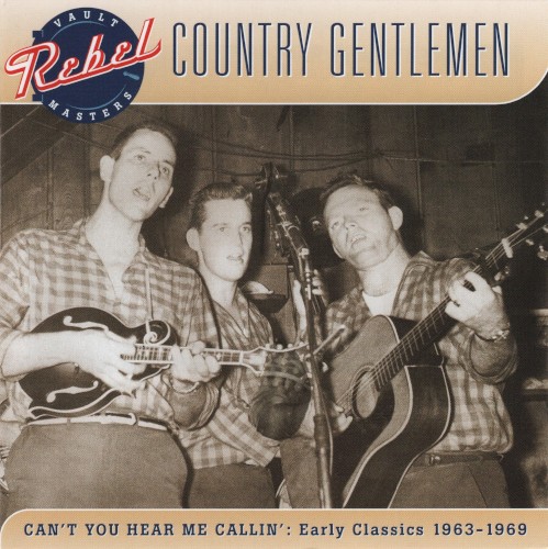 Can’t You Hear Me Callin’: Early Classics 1963–1969