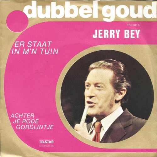 Er staat in m’n tuin / Achter je rode gordijntje
