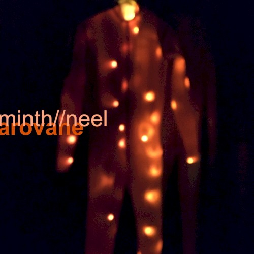 Minth//Neel