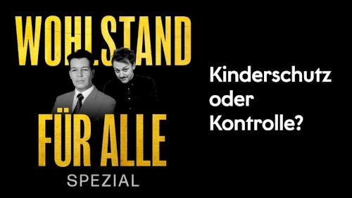 Wohlstand für Alle: Spezial #34, „Wie die EU soziale Medien reguliert – mit Gavin Karlmeier“