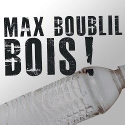 Bois !