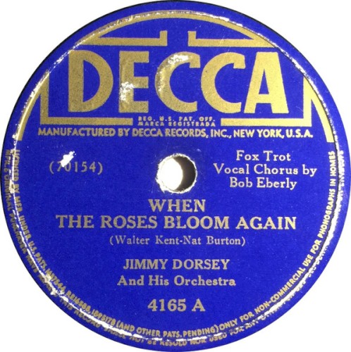 When the Roses Bloom Again / Drop Me a Line