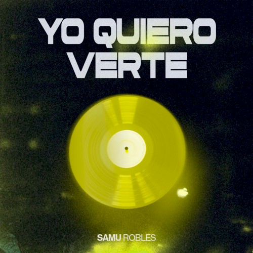 Yo quiero verte