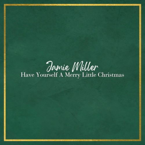 Have Yourself a Merry Little Christmas