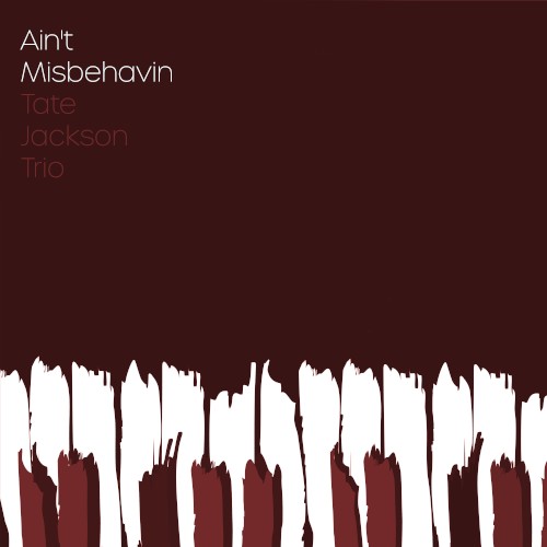 Ain’t Misbehavin
