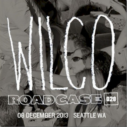 Roadcase 028 / December 8, 2013 / Seattle, WA