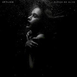 Buried Me Alive / Spineless