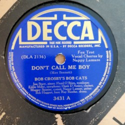 Don’t Call Me Boy / You’re Bound to Look Like a Monkey
