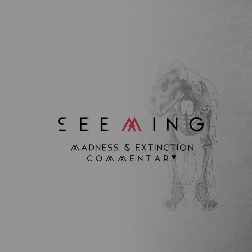 Madness & Extinction Commentary
