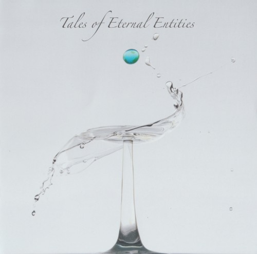 Tales of Eternal Entities