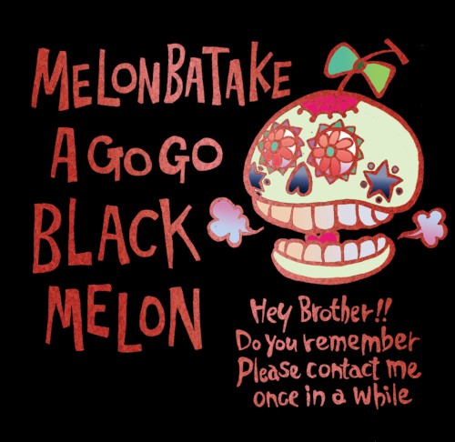 BLACK MELON