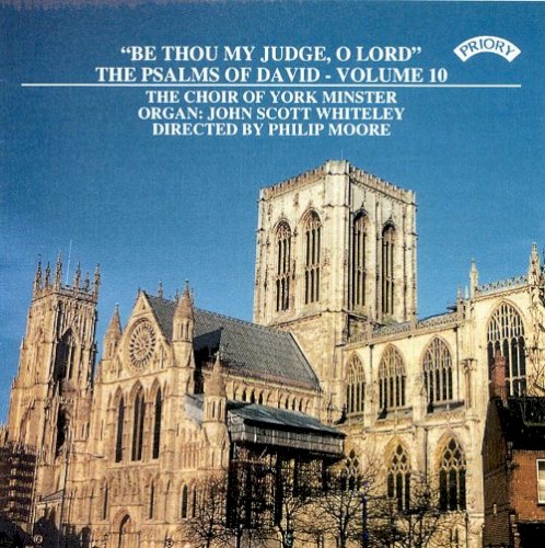 Be Thou My Judge, O Lord: The Psalms of David, Volume 10