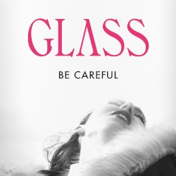 Be Careful