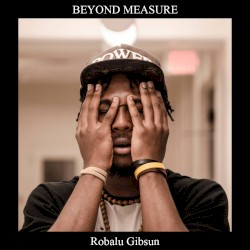 BEYOND MEASURE