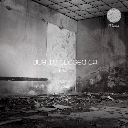 Bug Is Closed EP
