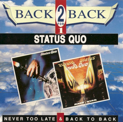 Never Too Late / Back to Back
