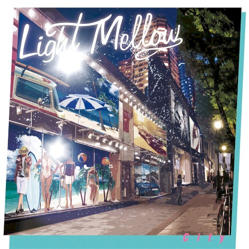Light Mellow City